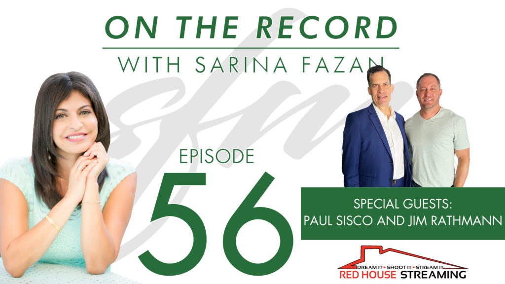A Day of Firsts: Red House Streaming Studios and “On The Record With Sarina Fazan” Collaborate on First Live Streamed Podcast